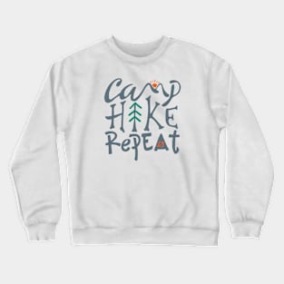 Camp Hike and Repeat Crewneck Sweatshirt